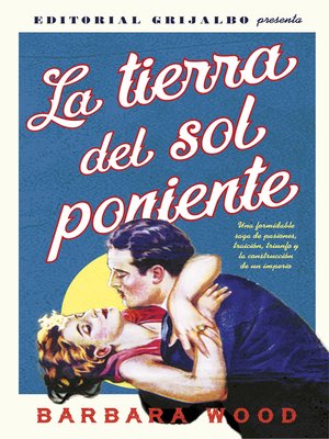 cover image of La tierra del sol poniente